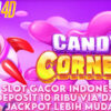 Tutorial Slot Gacor Indonesia Deposit 10Ribu Via Dana Jackpot Lebih Mudah Bermain Game Candy Corner