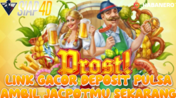 Link Gacor Deposit Pulsa Ambil Jackpotmu Sekarang Bermain Game Prost!