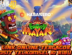 Link Online Tergacor Deposit Telkomsel 10Ribu Aja Bisa Bermain Game Fruity Mayan