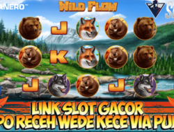 Slot Gacor Bermain Game Wild Flow Depo Receh Wede Jutaan Via Pulsa Gacor