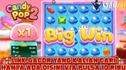 Link Gacor Hanya Ada Disini Via Pulsa 10Ribu Bermain Game Candy Pop 2