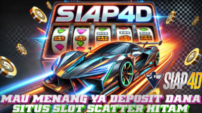 Deposit Dana Situs Slot Scatter Hitam Siap4d