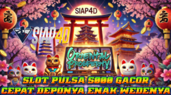 Slot Pulsa 5.000 Gacor Cepat Deponya Enak Wedenya Bermain Oriental