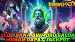 Slot Dana Brimo4D Gacor: Mudah Menang dan Auto Jackpot!